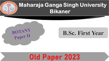 Mycology, Microbiology & Plant | Botany Paper II | B.Sc. First Year | MGSU Old Question Paper | 2023