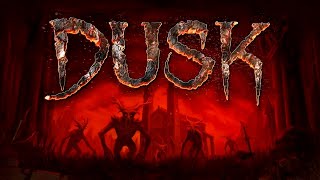 DUSK (СУМРАК) - Часть 10