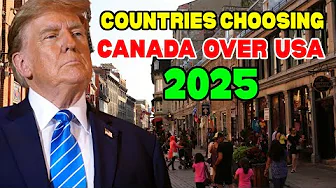 Top 10 Countries Now Choosing Canada Over the U.S. After Trump’s New Tariffs
