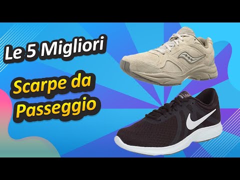 Le 5 Migliori Scarpe da Passeggio 2022