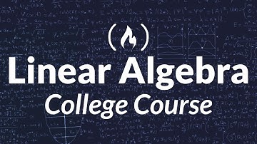 Linear Algebra - Full College Course