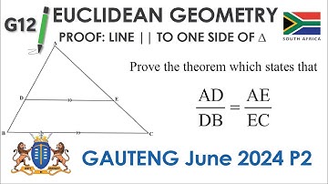 Grade 12 Euclidean Geometry  |  Proof  |  Past Paper  |  Gauteng June 2024 P2  |  Solution | SA
