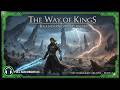 The Way of Kings by Brandon Sanderson | Full Audiobook #3 | The Stormlight Archive Book 1 | Fantasy