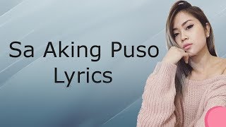 Sa Aking Puso - Thea Natividad Lyrics/Lyrics Video
