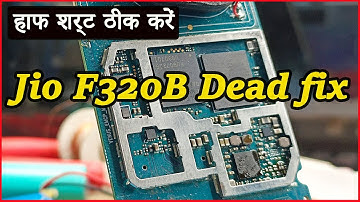 Jio f320b dead solution || F320 half short problem Fix.