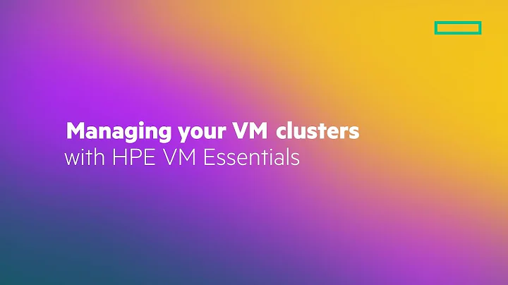 Managing your VM Clusters with HPE Morpheus VM Essentials