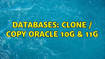 Databases: Clone / Copy Oracle 10g & 11g (3 Solutions!!)