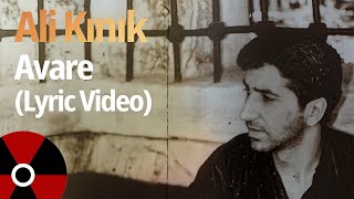 Ali Kınık - Avare (Official Lyric Video)