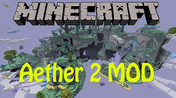 Minecraft Mod Spotlight - Aether 2 Mod