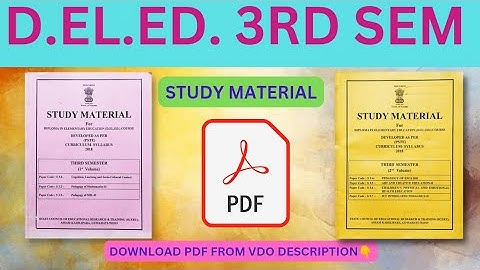 D.EL.ED. 3RD SEM STUDY MATERIAL PDF BY SCERT,ASSAM