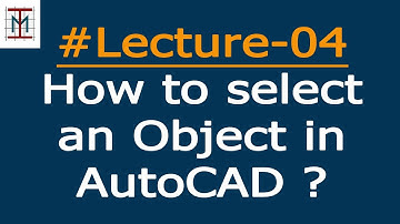 # L-4_How to select an Object in AutoCAD ? | by Mukesh Shankhwar