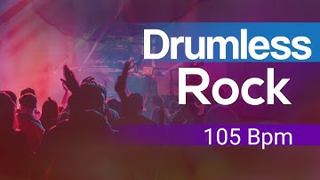 Drumless Backing Track Rock 105 Bpm, No Drums Rock Tracks