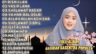 BISMILLAH-SHOLAWAT PENYEJUK HATI QASIDAH MERDU POPULER GASENTRA PAJAMPANGAN