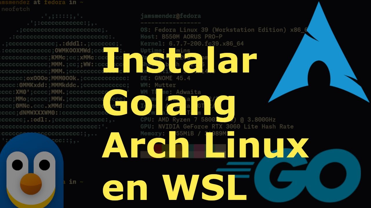 Como instalar Golang en Arch Linux usando WSL - YouTube