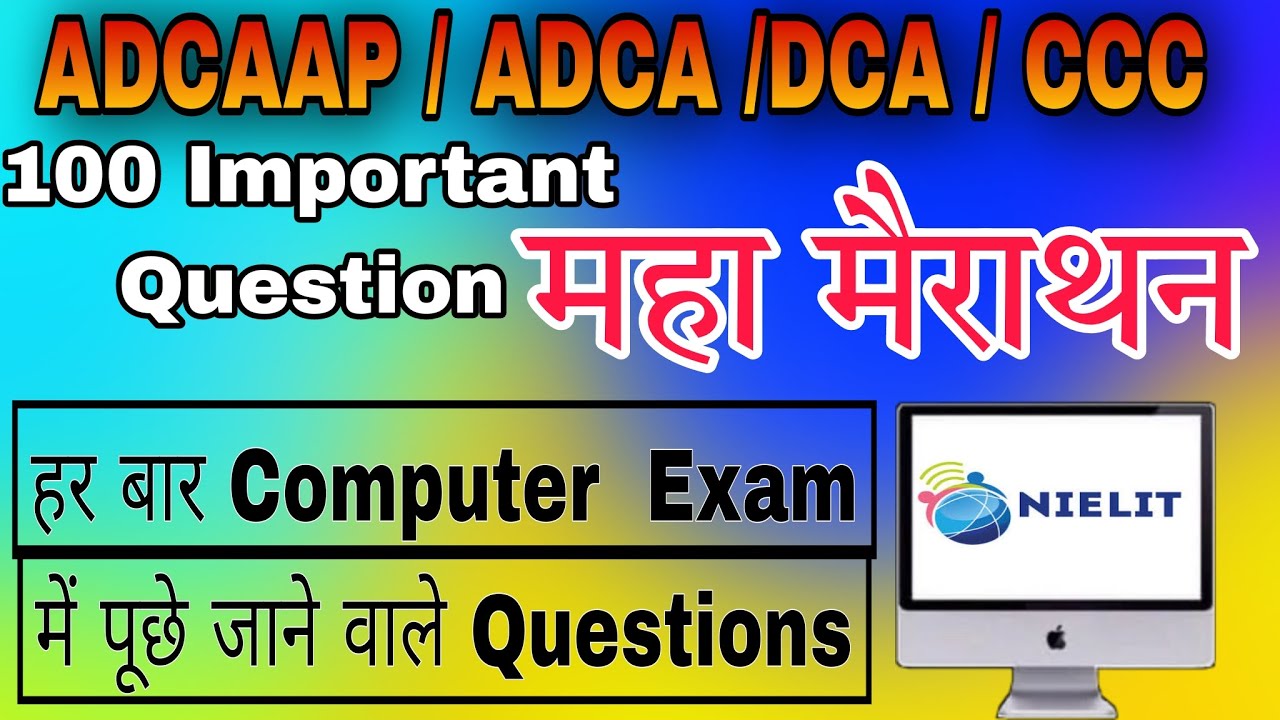 Most Important Exam Computer Question For ADCA/CCC/ADCAAP/DCA ccc dca