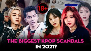 Look back at the BIGGEST KPOP SCANDALS in 2021!