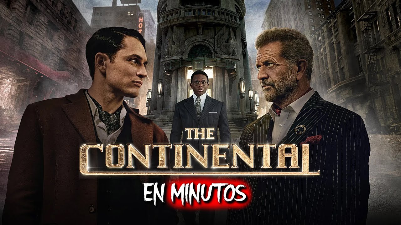 EL CONTINENTAL: Del mundo de John Wick | EN MINUTOS
