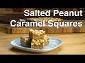 Salted Peanut Caramel Squares