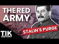 Stalin’s Purge of the Red Army and Its Effects on the WW2 Eastern Front