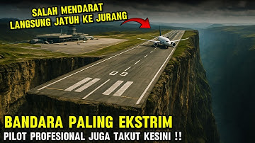 ViraL ‼️Inilah 10 Bandara Paling Berbahaya dan Ekstrim di Dunia