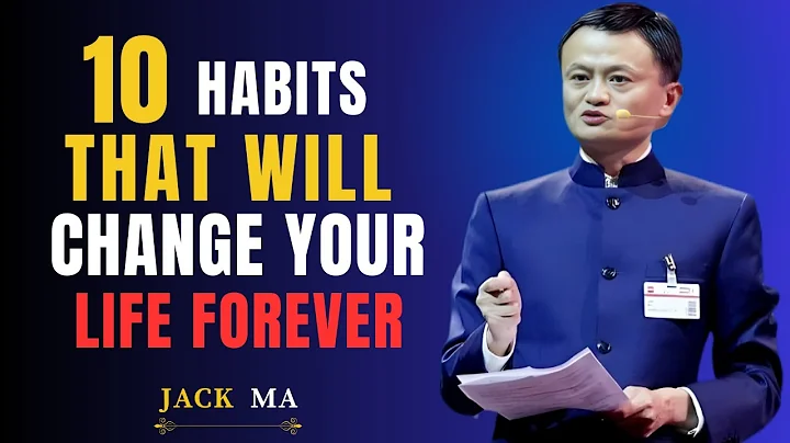 10 Daily Habits That Change Your Life Forever | Jack Ma Motivation