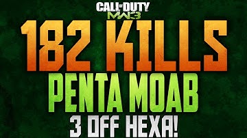 MW3: BEAST 182 KILL PENTA MOAB (DIED 3 OFF HEXA MOAB!) By Volt Juicy