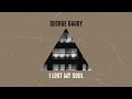 George gaudy  i lost my soul official lyric      intro song