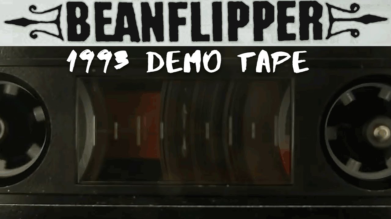 BEANFLIPPER - Full 1993 Demo Tape - YouTube