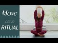 Day 20 Ritual MOVE A 30 Day Yoga Journey 