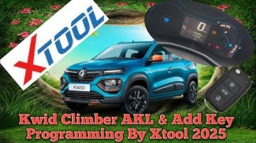 Kwid Climber 2025  Key Programming By Xtool(Kolkata)