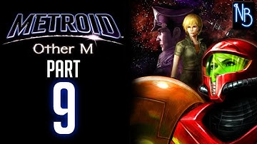 Metroid Other M Walkthrough Part 9 No Commentary (Wii)