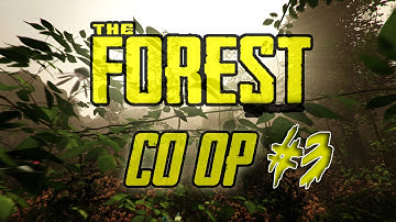 The Forest Co-op Multiplayer | Part 3: Exploring the caves!
