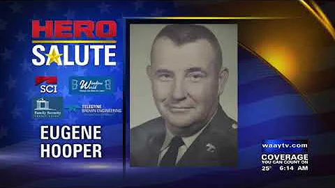 WAAY 31 Hero Salute: Eugene Hooper