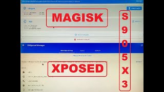Magisk e Xposed para S905X3