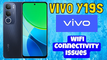 How to Fix the WiFi Connectivity Issues Vivo Y19s