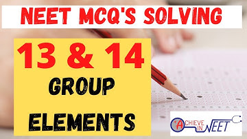 P Block 13th and 14th Group NEET MCQs |Problem solving | By MMC MBBS Student | Tamil
