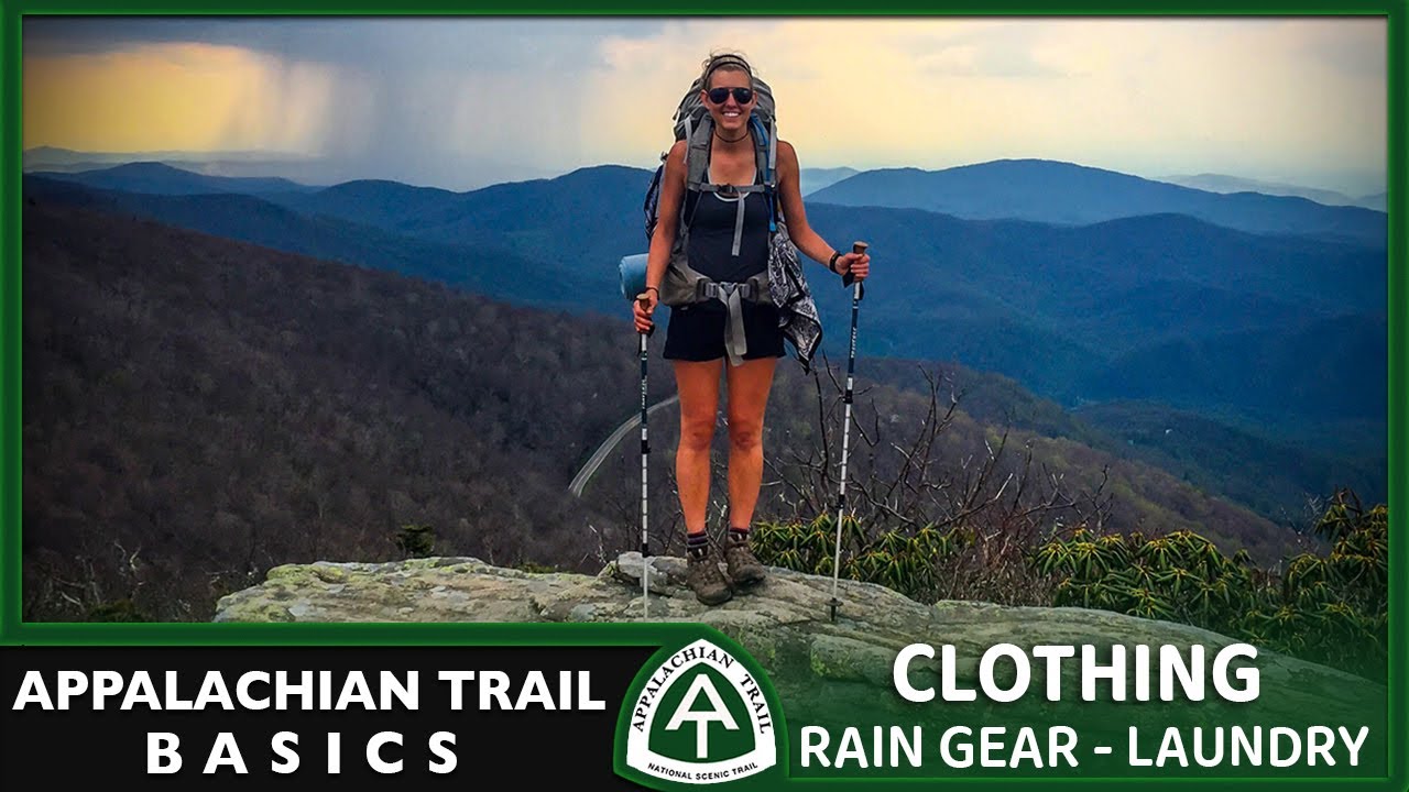 Clothing Layers, Rain Gear And Laundry on the Appalachian Trail