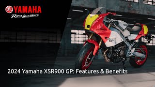2024 Yamaha XSR900 GP: Features \& Benefits