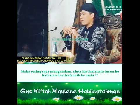 gus-miftah-tentang-hakikat-cinta