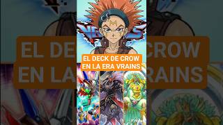 EL DECK DE CROW HOGAN EN LA ERA VRAINS | YU-GI-OH!