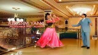 Muhsinbek Mo`minov - Keldim yana  (Official uzbek klip) 2014