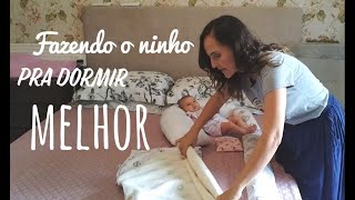 Como ajudar o bebê a dormir melhor | Preparando o ninho