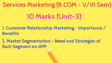 Degree (2020-23) | 5th/6th Sem | B.Com | Services Marketing | Important Questions