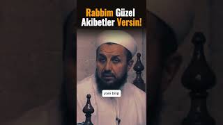 Rabbim Güzel Akibetler Versin Abdülmetin Balkanlıoğlu Hoca