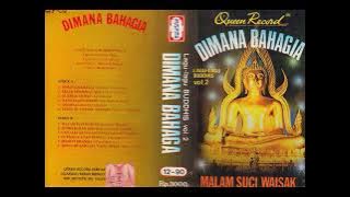 Lagu Buddhis Album DIMANA BAHAGIA Metta Selani