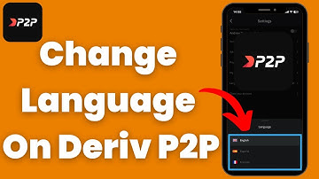 How To Change Language On Deriv P2P - Full Guide