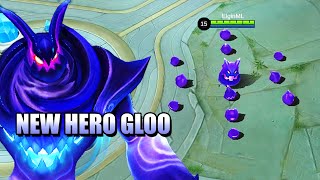 A NEW HERO THAT SPLITS INTO TWELVE PIECES - GLOO NEW HERO IN MOBILE LEGENDS