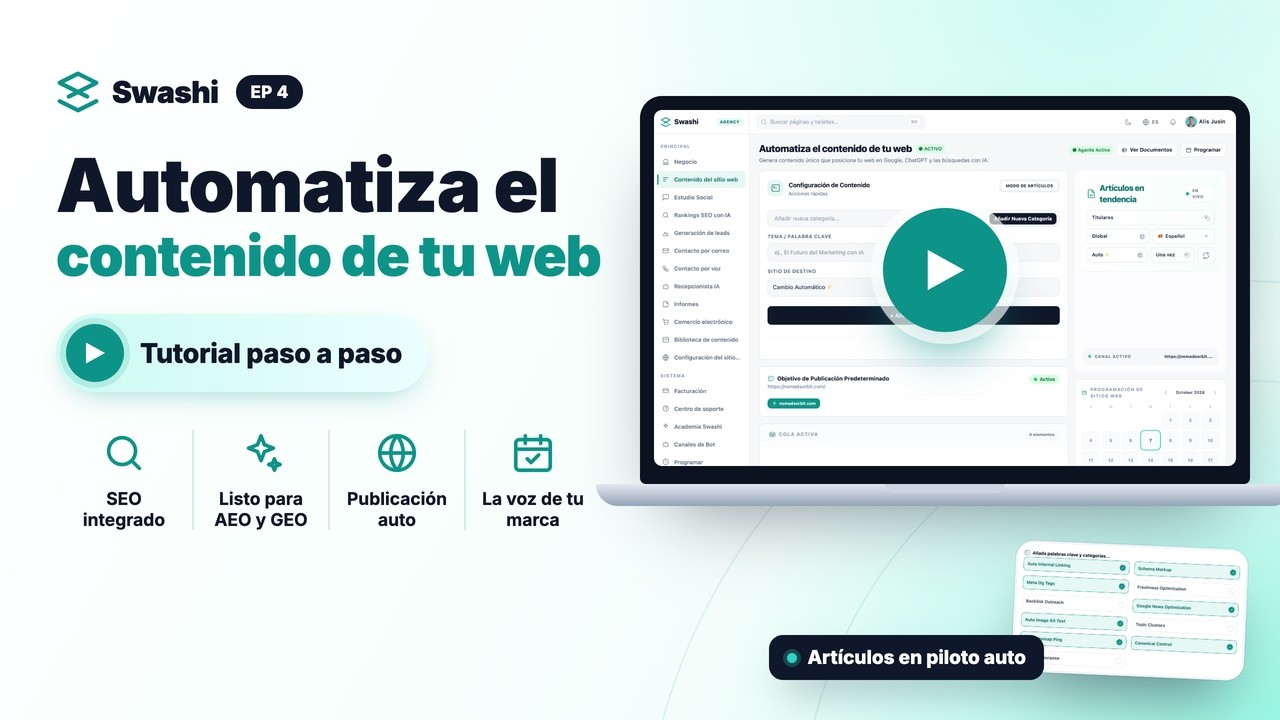 Cómo automatizar el contenido de tu web para SEO, AEO y GEO con Swashi