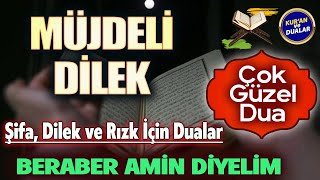 BU DUADAN SONRA GÜZEL BİR HABER ALIRSIN Dua Hazinesi