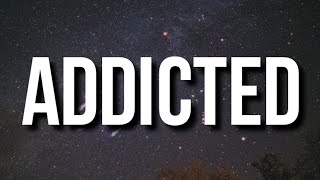 Gucci Mane - Addicted (Lyrics) 